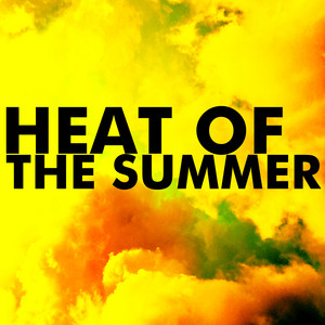 Heat of the Summer - Crash Island | Song Album Cover Artwork