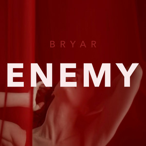 Enemy - Bryar | Song Album Cover Artwork