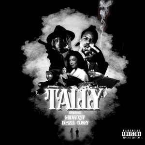 Tally (with Denzel Curry) midwxst | Album Cover