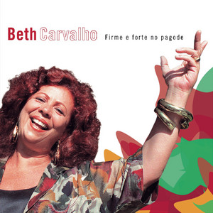 Vou Festejar - Beth Carvalho | Song Album Cover Artwork