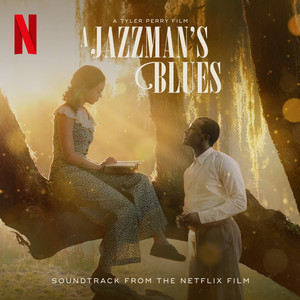 A Jazzman's Blues (Soundtrack from the Netflix Film) - Album Cover