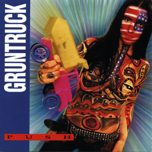 Crazy Love - Gruntruck | Song Album Cover Artwork