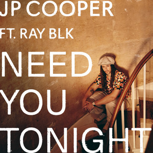 Need You Tonight (Acoustic) - JP Cooper | Song Album Cover Artwork