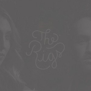 Home - The Rigs | Song Album Cover Artwork