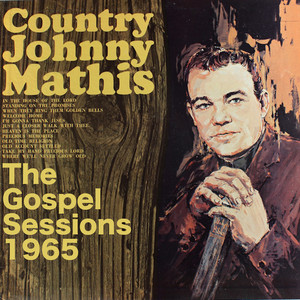 Just A Closer Walk With Thee - Country Johnny Mathis
