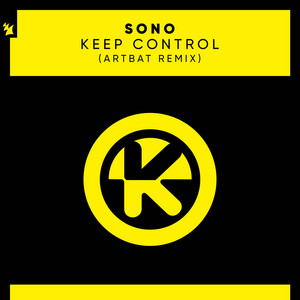 Keep Control (Artbat Remix) - Sono