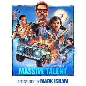 The Unbearable Weight of Massive Talent (Original Motion Picture Score) - Album Cover