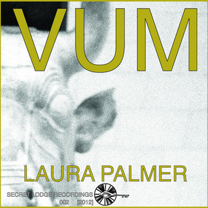 Laura Palmer - Vum | Song Album Cover Artwork