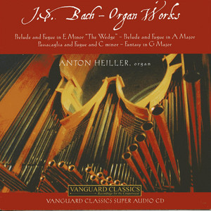 Prelude and Fugue In E Minor, "wedge", Bwv 548 - Anton Heiller | Song Album Cover Artwork