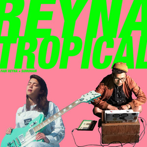 Mas Y Mas - Reyna Tropical | Song Album Cover Artwork