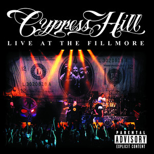 (Rock) Superstar - Live at The Fillmore, San Francisco, California, August 16, 2000 - Cypress Hill | Song Album Cover Artwork