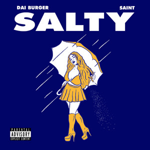 Salty - Dai Burger | Song Album Cover Artwork