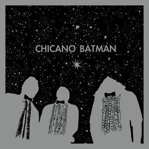 Itotiani Chicano Batman | Album Cover