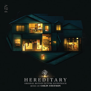 Hereditary (Original Soundtrack Album) - Album Cover