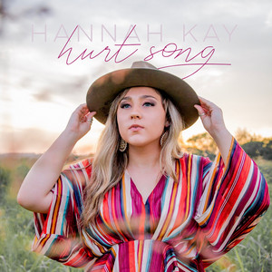 Hurt Song Hannah Kay | Album Cover