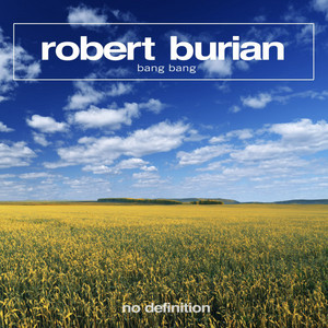 Bang Bang Robert Burian | Album Cover