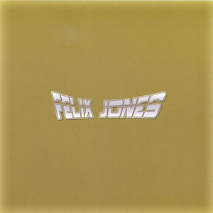 Fired Up Felix Jones | Album Cover