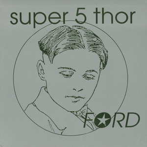 Superstar - Super 5 Thor | Song Album Cover Artwork