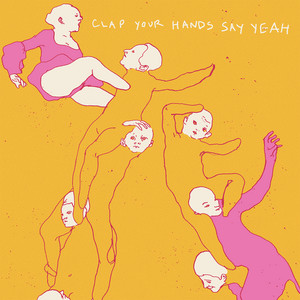 The Skin of My Yellow Country Teeth - Clap Your Hands Say Yeah | Song Album Cover Artwork