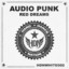 Red Dreams - Original Mix - Audio Punk
