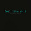 Feel Like Shit (feat. Marsha Tate) - Taylor McRae