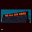 We All Sin Here - Doley Bernays