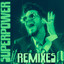 Superpower (Wideboys Remix) - Adam Lambert