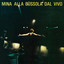 Per ricominciare (2001 Remastered Version) [Live] - Mina