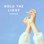 Hold The Light - UNISON