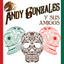 La Cumbiera - Andy Gonzales Y Sus Amigos