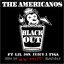 BlackOut - The Americanos