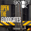 Open the Floodgates '99 - Original Mix [Remastered] - Skynet UK