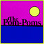 Watch Me - The Pom-Poms