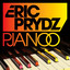 Pjanoo - Club Mix - Eric Prydz