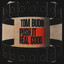 Push It Real Good - Tom Budin
