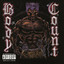 Body Count's In the House - Body Count