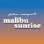 Malibu Sunrise - Shalom Margaret
