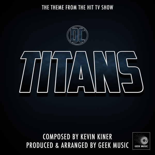 DC Titans - Main Theme - Official Soundtrack