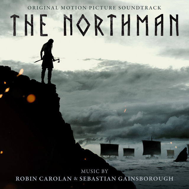 The Northman (Original Motion Picture Soundtrack) - Official Soundtrack