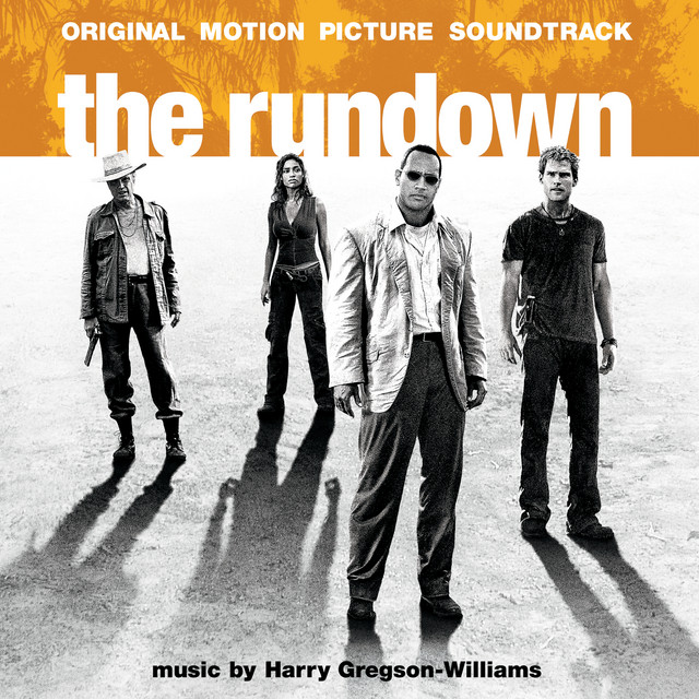 The Rundown (Original Motion Picture Soundtrack) - Official Soundtrack