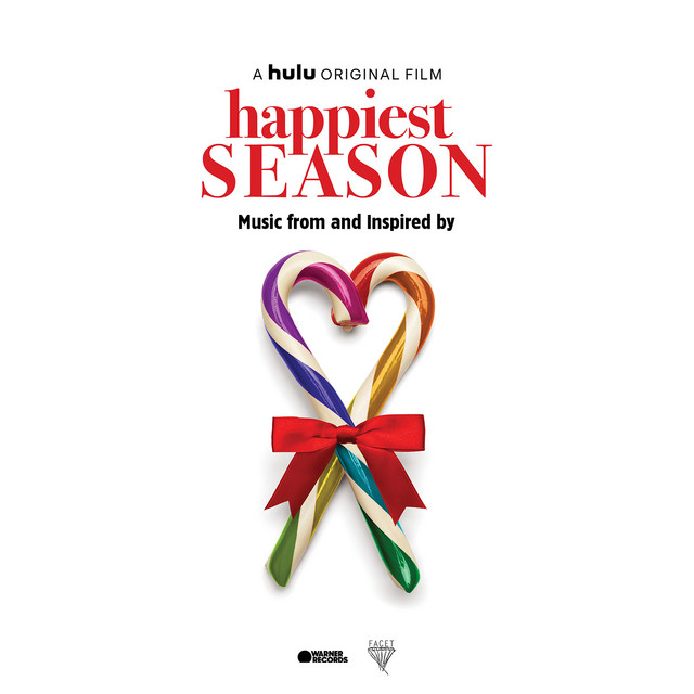 Happiest Season (Music from and Inspired by the Film) - Official Soundtrack