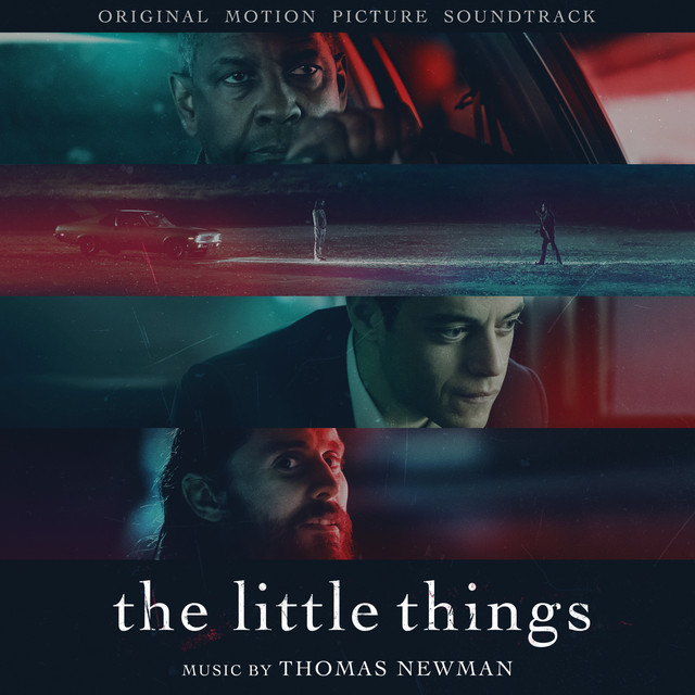 The Little Things (Original Motion Picture Soundtrack) - Official Soundtrack