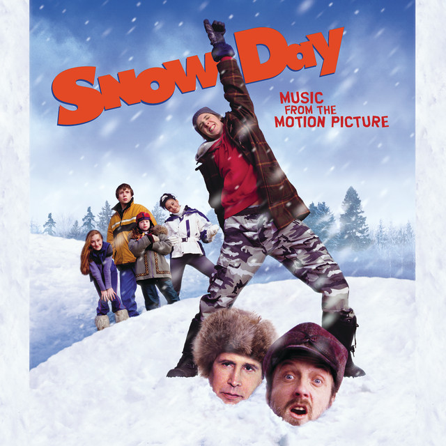 Snow Day (Original Motion Picture Soundtrack) - Official Soundtrack