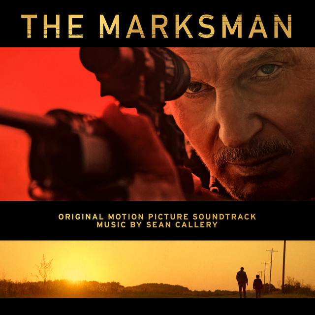 The Marksman (Original Motion Picture Soundtrack) - Official Soundtrack