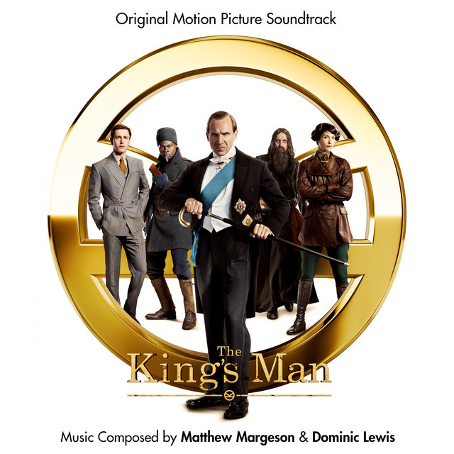 The King's Man (Original Motion Picture Soundtrack) - Official Soundtrack