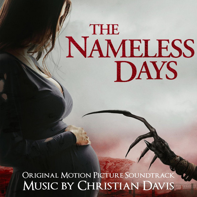 The Nameless Days (Original Motion Picture Soundtrack) - Official Soundtrack