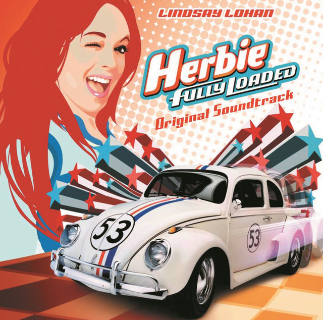 Herbie: Fully Loaded (Soundtrack) - Official Soundtrack
