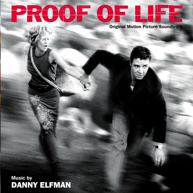 Proof Of Life (Original Motion Picture Soundtrack) - Official Soundtrack