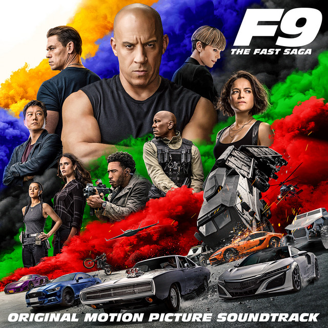 F9: The Fast Saga (Original Motion Picture Soundtrack) - Official Soundtrack