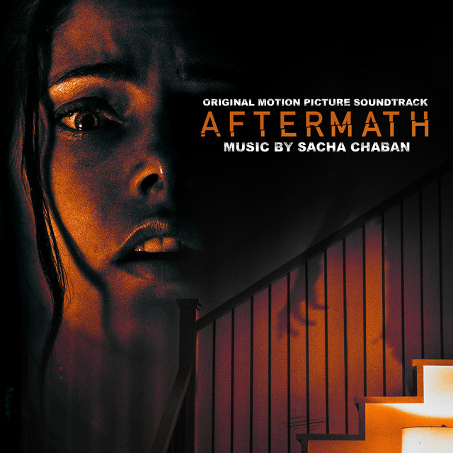 Aftermath (Original Motion Picture Soundtrack) - Official Soundtrack